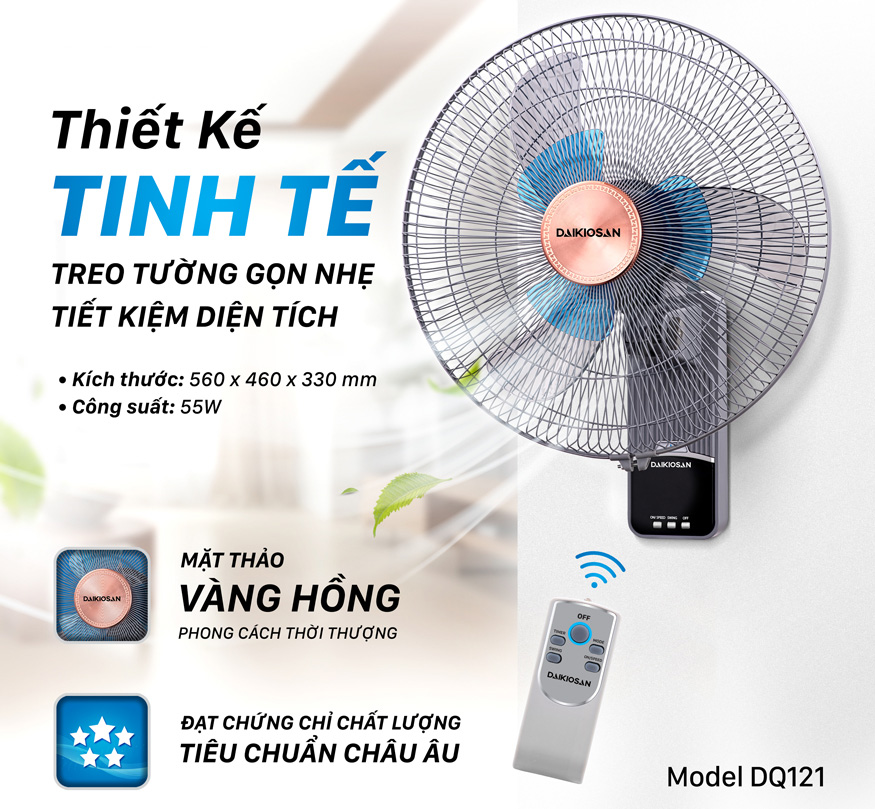 Daikiosan DQ121 thiết kế nhỏ gọn không chiếm nhiều diện tích sử dụng. được gắn cố định trên tường có độ an toàn cao