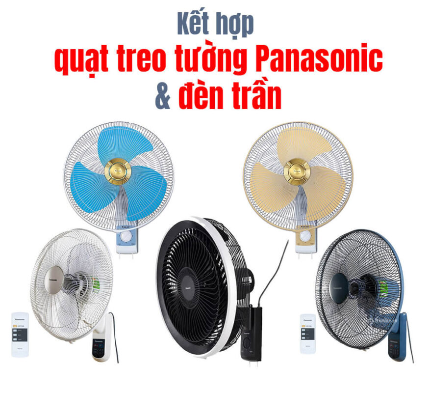 Kết hợp quạt treo tường Panasonic với đèn trần