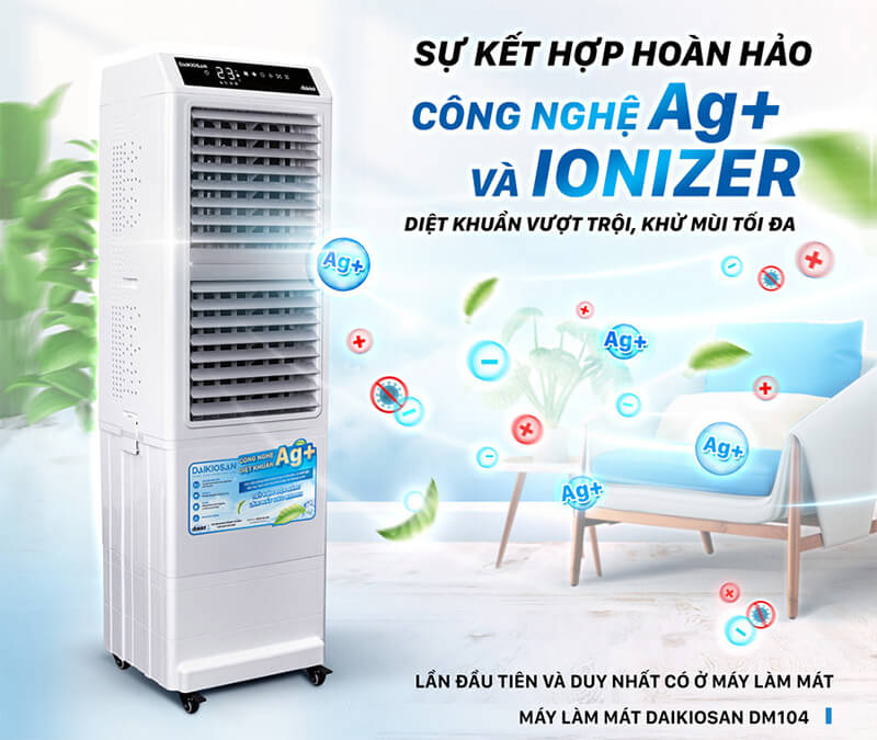Công nghệ lọc khí Ag+ diệt khuẩn bảo vệ sức khỏe toàn diện
